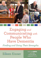 Engaging and Communicating with People Who Have Dementia