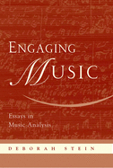 Engaging Music: Essays in Music Analysis