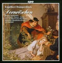 Engelbert Humperdinck: Dornrschen - Anna Borchers (soprano); Brigitte Bayer (soprano); Brigitte Fassbaender (vocals); Christina Landshamer (soprano);...