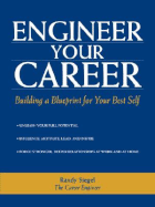 Engineer Your Career - Siegel, Randy