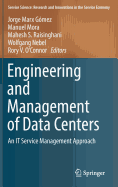 Engineering and Management of Data Centers: An It Service Management Approach