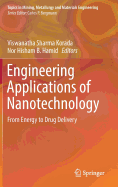 Engineering Applications of Nanotechnology: From Energy to Drug Delivery