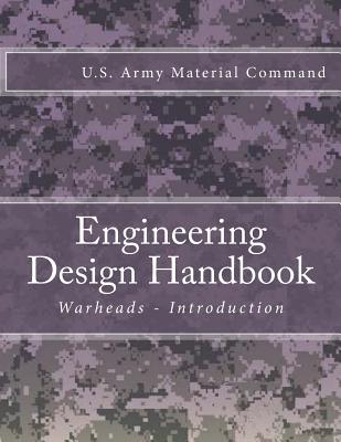 Engineering Design Handbook: Warheads - Introduction - U S Army Material Command
