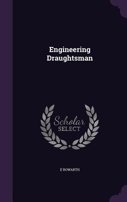 Engineering Draughtsman - Rowarth, E