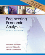 Engineering Economic Analysis: Enhanced Tenth Edition - Newnan, Donald G, Ph.D., and Eschenbach, Ted G, and Lavelle, Jerome P, P.E.