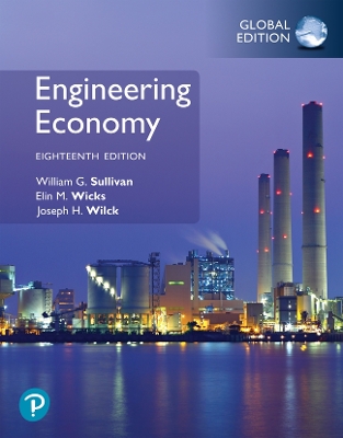 Engineering Economy, Global Edition - Sullivan, William, and Wicks, Elin, and Koelling, C