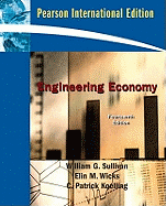 Engineering Economy: International Edition - Sullivan, William G., and Wicks, Elin M., and Koelling, C. Patrick