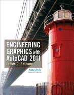 Engineering Graphics with AutoCAD 2011