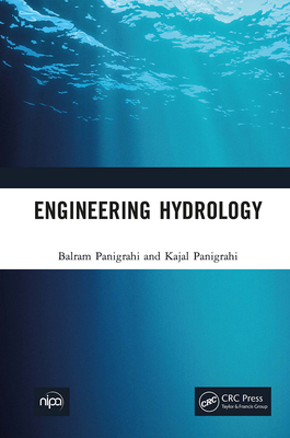 Engineering Hydrology - Panigrahi, Balram, and Panigrahi, Kajal