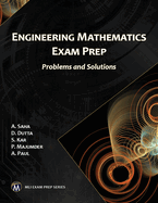 Engineering Mathematics Exam Prep: Problems and Solutions