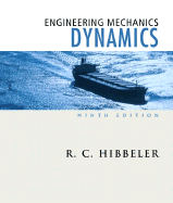 Engineering Mechanics: Dynamics - Hibbeler, Russell C