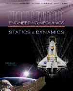 Engineering Mechanics: Statics and Dynamics