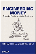 Engineering Money: Financial Fundamentals for Engineers