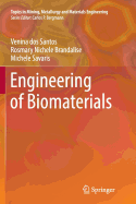 Engineering of Biomaterials