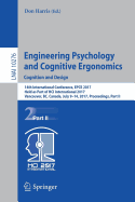 Engineering Psychology and Cognitive Ergonomics: Cognition and Design: 14th International Conference, Epce 2017, Held as Part of Hci International 2017, Vancouver, BC, Canada, July 9-14, 2017, Proceedings, Part II