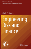 Engineering Risk and Finance