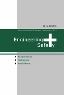 Engineering Safety: Fundamentals, Techniques, and Applications