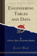Engineering Tables and Data (Classic Reprint)