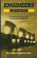 Engineers in Britain: A Sociological Study of the Engineering Dimension