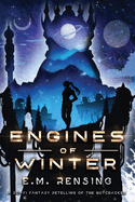 Engines of Winter