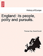 England: Its People, Polity, and Pursuits