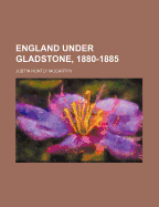 England Under Gladstone, 1880-1885