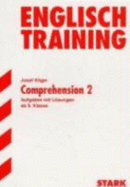 Englisch Training. Comprehension 2. 9. Klasse