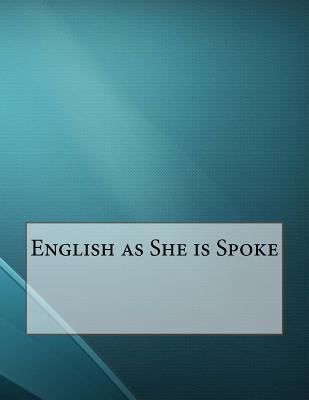 English as She Is Spoke - Carolino, Pedro