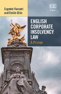 English Corporate Insolvency Law: A Primer