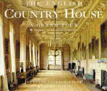 English Country House: A Grand Tour