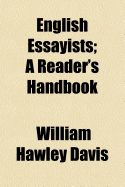 English Essayists; A Reader's Handbook