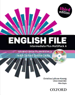 English File third edition: Intermediate Plus: MultiPACK A with Oxford Online Skills: The best way to get your students talking