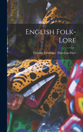 English Folk-lore