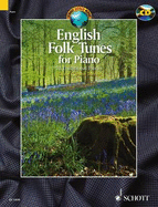 English Folk Tunes for Piano: 32 Traditional Pieces - Carson-Turner, Barrie