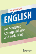 English for Academic Correspondence and Socializing