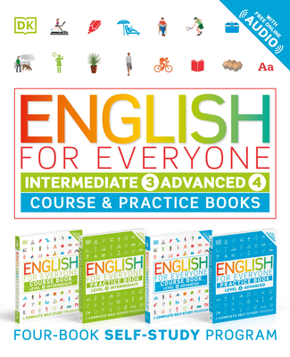 English for Everyone: Intermediate and Advanced Box Set: Course and Practice Books--Four-Book Self-Study Program - DK