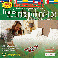 English for Housekeeping: Ingles Para El Trabajo Domestico