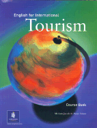 English for International Tourism Coursebook, 1st. Edition