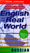 English for the Real World: For Speakers of Russian