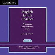 English for the Teacher Audio CDs (2): A Language Development Course