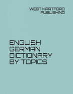 English German Dictionary by Topics