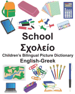 English-Greek School Children's Bilingual Picture Dictionary