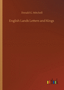 English Lands Letters and Kings