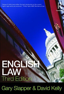 English Law - Slapper, Gary, and Kelly, David