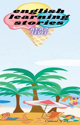 English Learning Stories A1 A2 level - Yaz c , Cemal