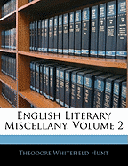 English Literary Miscellany, Volume 2