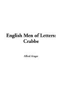 English Men of Letters: Crabbe - Ainger, Alfred