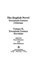 English Novel Twentieth Century Criticism: Vol. II, Twentieth Century Authors - Schlueter, June, Professor, and Schlueter, Paul