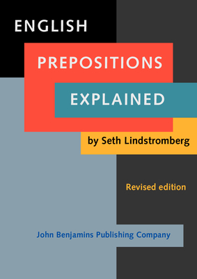 English Prepositions Explained - Lindstromberg, Seth