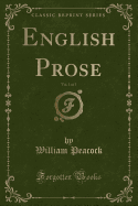 English Prose, Vol. 1 of 5 (Classic Reprint)